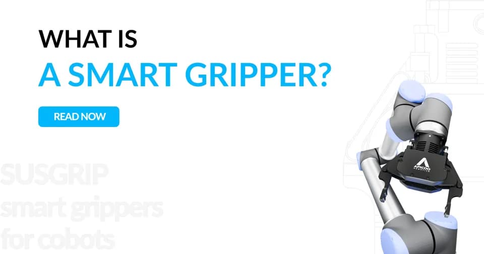 What’s a Smart Gripper?