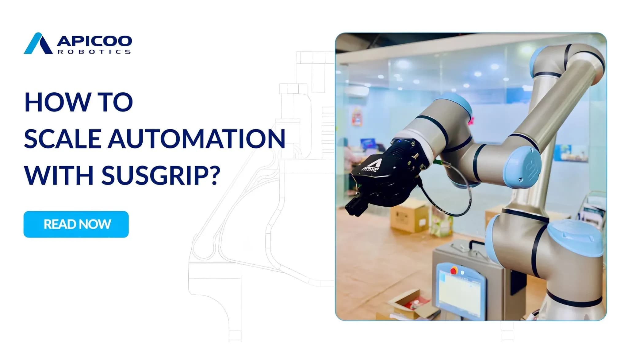How to scale automation with SusGrip?